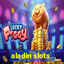 aladin slots